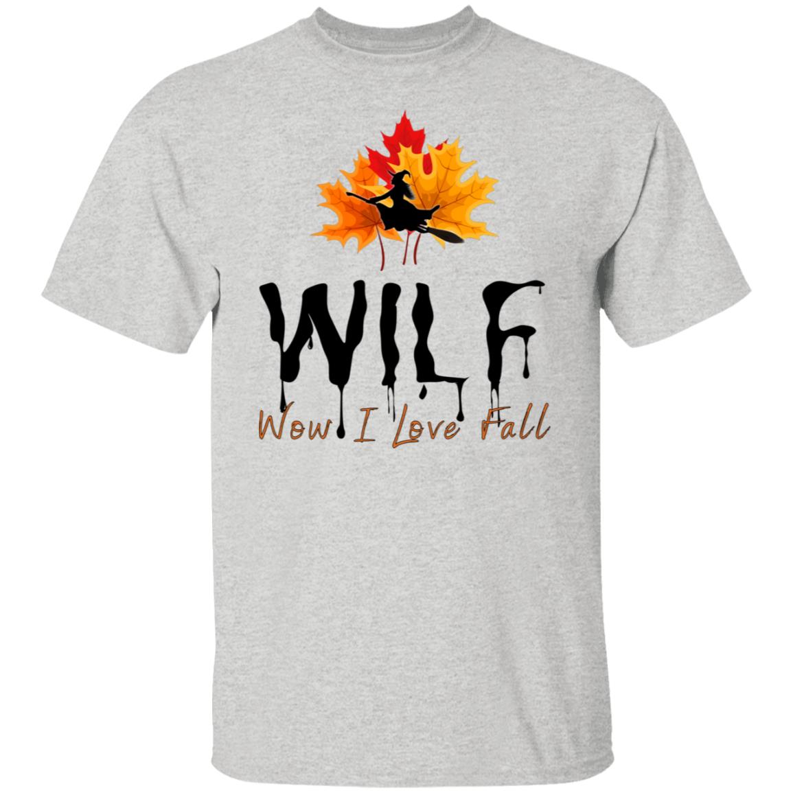Copy of Wow I love Fall WILF T Shirt WILF Wow I Love Fall T-Shirt