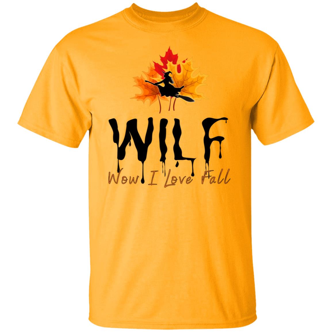 Copy of Wow I love Fall WILF T Shirt WILF Wow I Love Fall T-Shirt