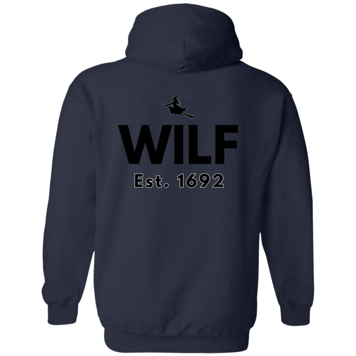 WILF w witch logo WILF Est. 1682 Hoodie Sweatshirt