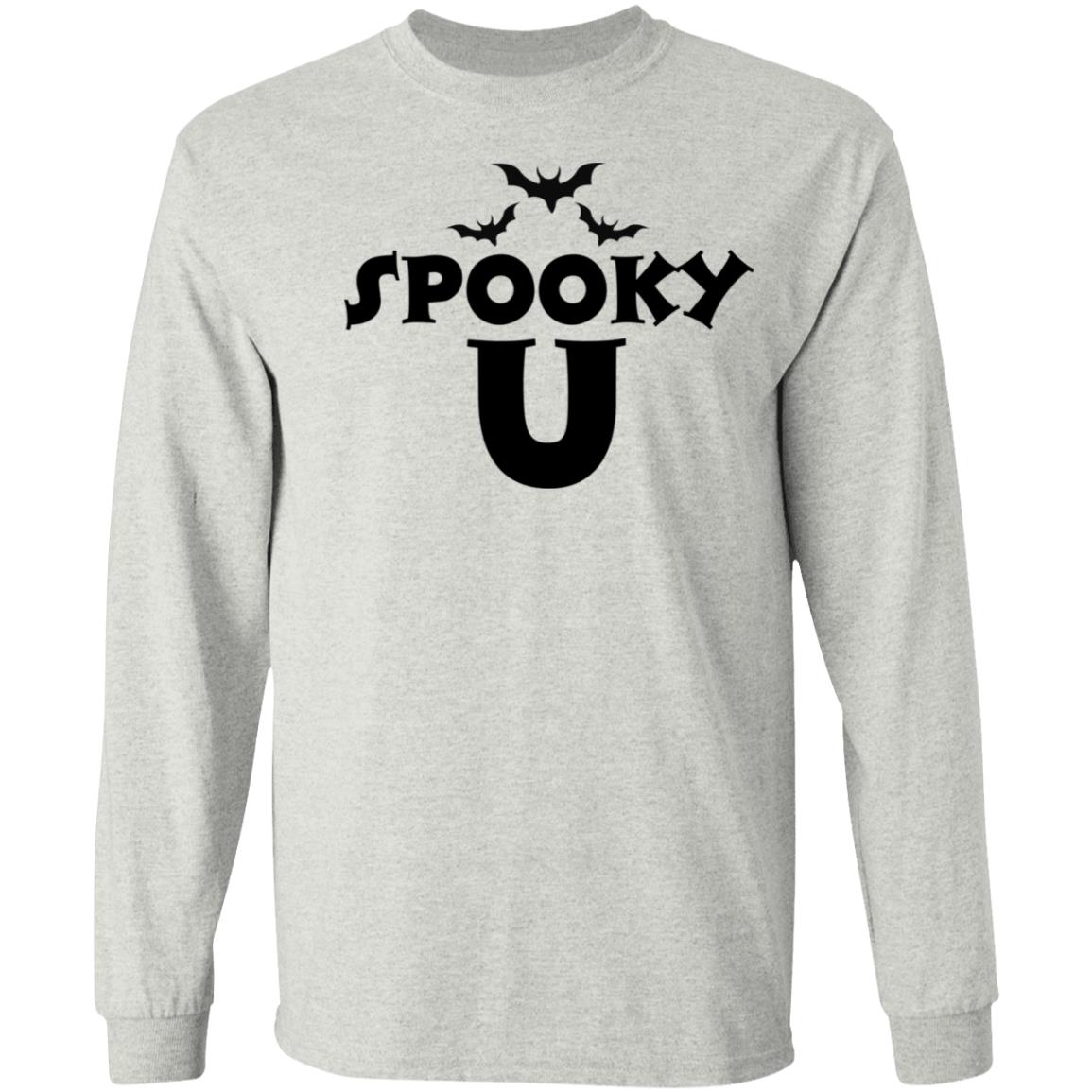 Spooky U T Shirt Spooky U Long Sleeve T-Shirt 5.3 oz.