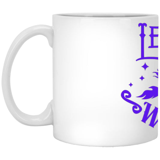 Let's Get Wicked Tumbler Let's Get Wicked White Coffee Mug