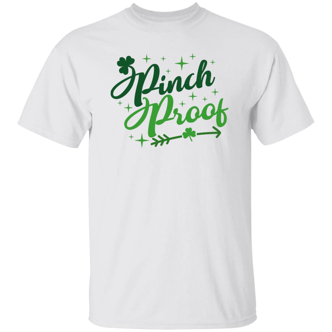 Pinch Proof T Shirt Pinch Proof T-Shirt - St. Patrick's Day T Shirt