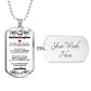 To My Bad Ass Daughter - Never Give Up - Love Mom - Military Style Dog Tag Necklace