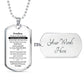 Grandson - Word hard, trust in yourself and always keep the faith - Military Dog Tag From Grandpa