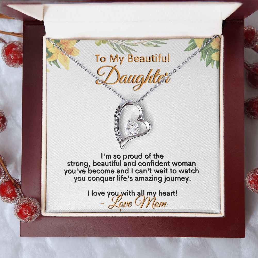 To My Beautiful Daughter - I love you with all my heart - Love Mom - Forever Love Necklace