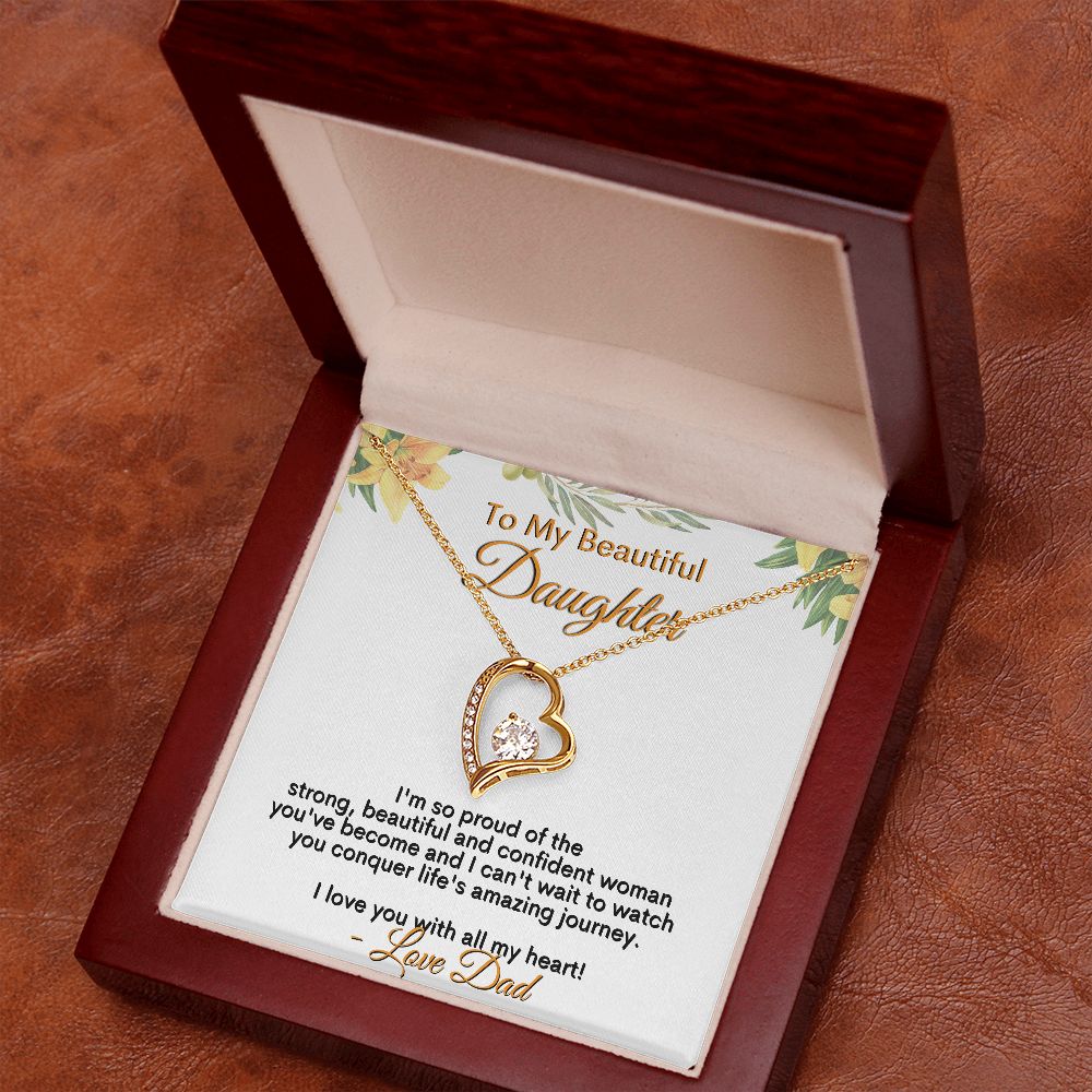 To My Beautiful Daughter - I Love You With All My Heart - Love Dad - Forever Love Necklace