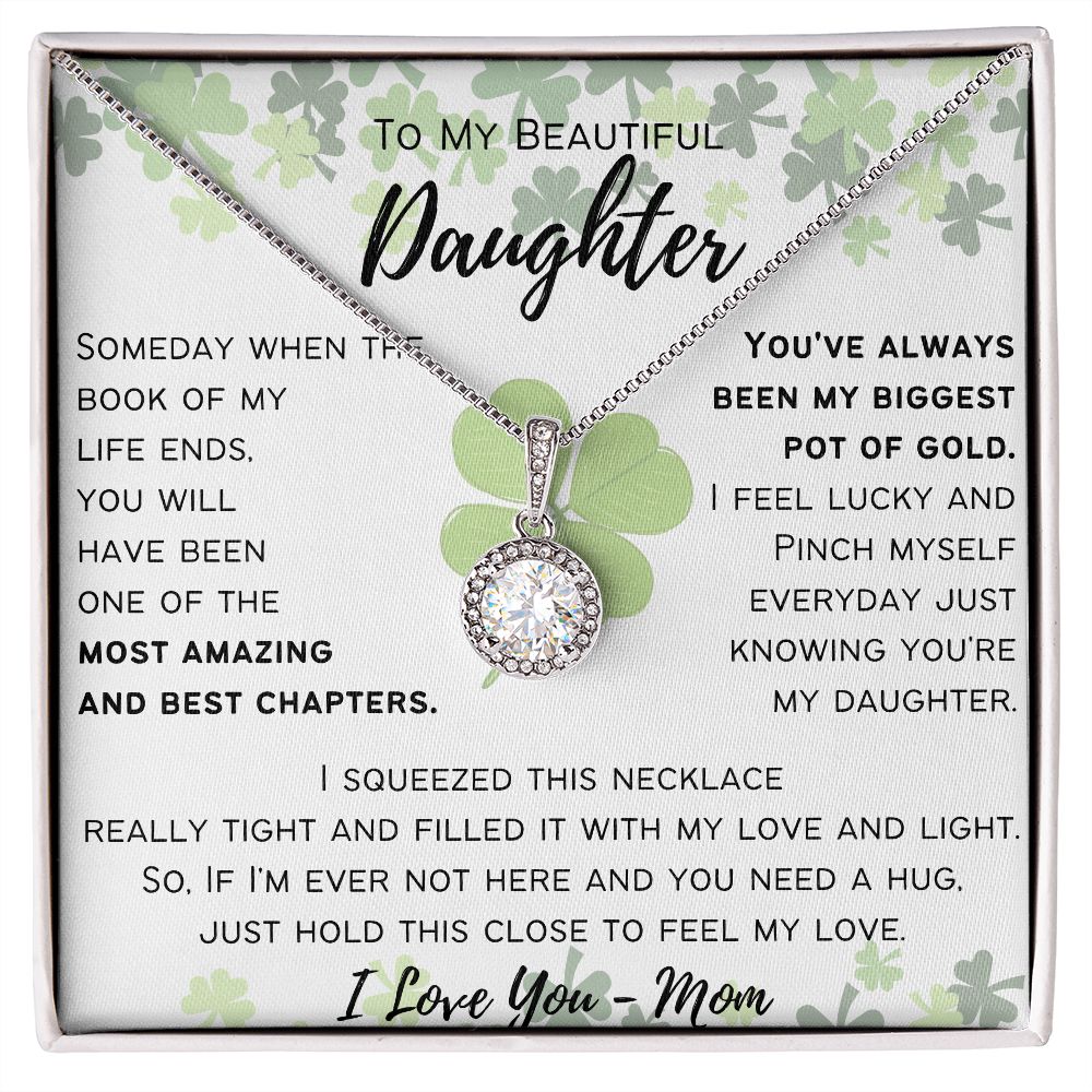 To My Beautiful Daughter - Eternal Hope Necklace - Happy St. Patrick's Day