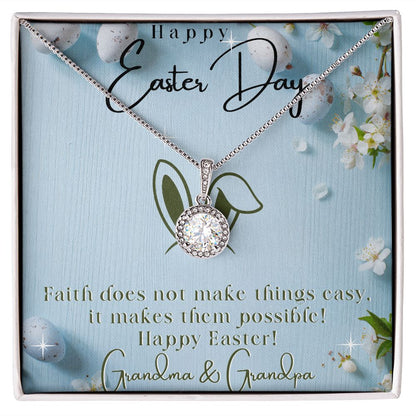 Happy Easter Day - Eternal Hope Necklace - Love Grandma & Grandpa
