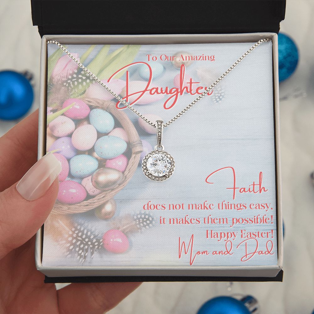To Our Amazing Daughter - Happy Easter - Eternal Hope Necklace - Love Mom & Dad