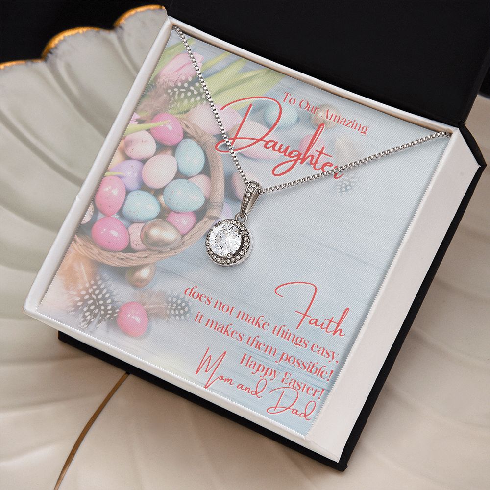 To Our Amazing Daughter - Happy Easter - Eternal Hope Necklace - Love Mom & Dad