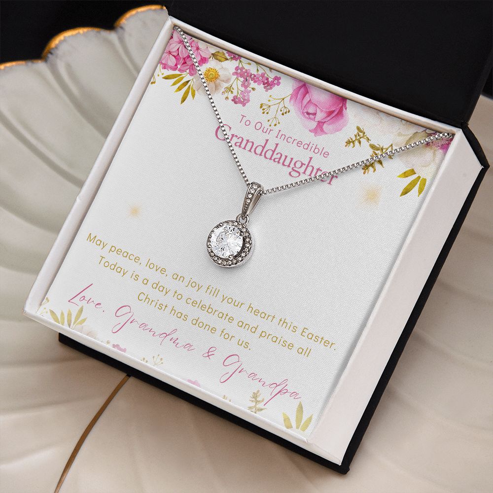 To Our Incredible Granddaughter - Eternal Hope Necklace - Happy Easter Love Grandma & Grandpa
