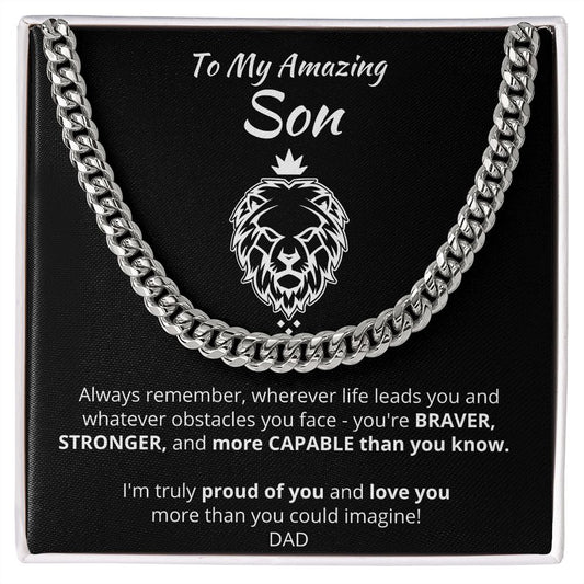 To My Amazing Son - I'm Truly Proud of You - Dad - Cuban Link Chain