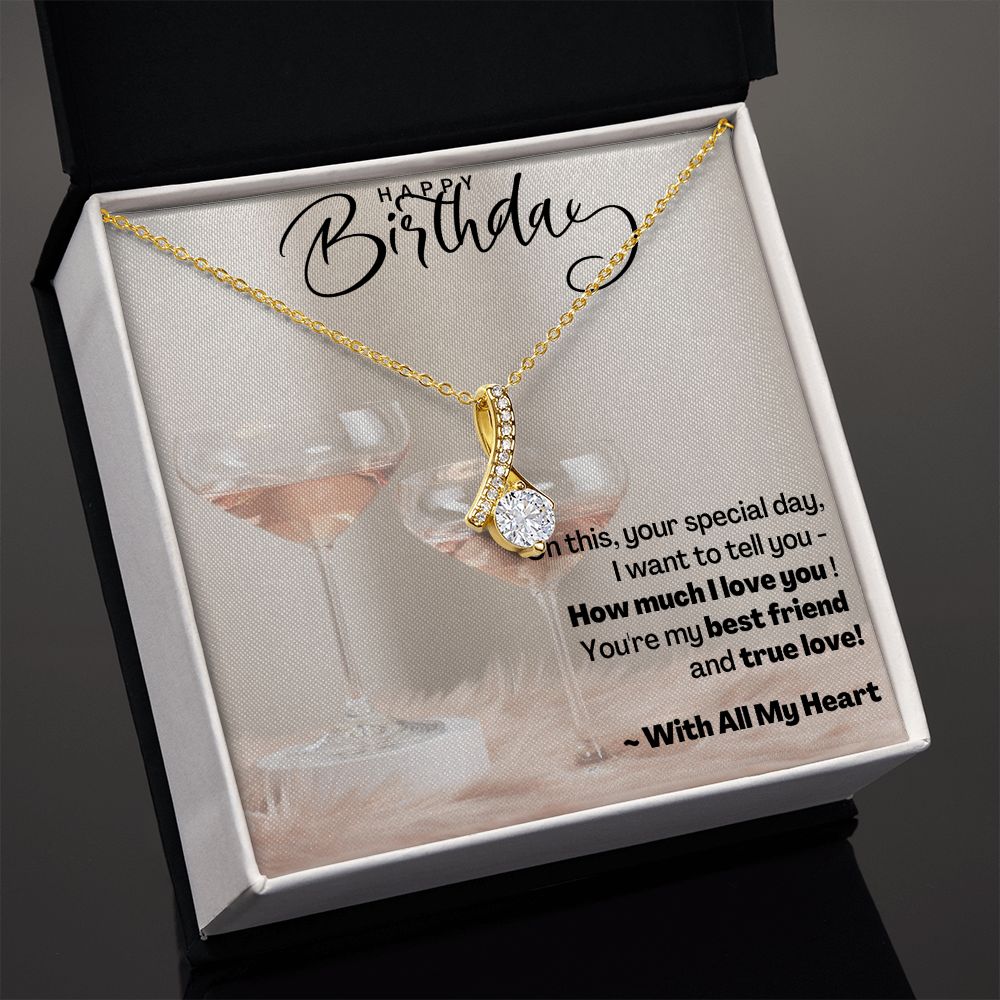 Happy Birthday - With All My Heart - Alluring Beauty Necklace