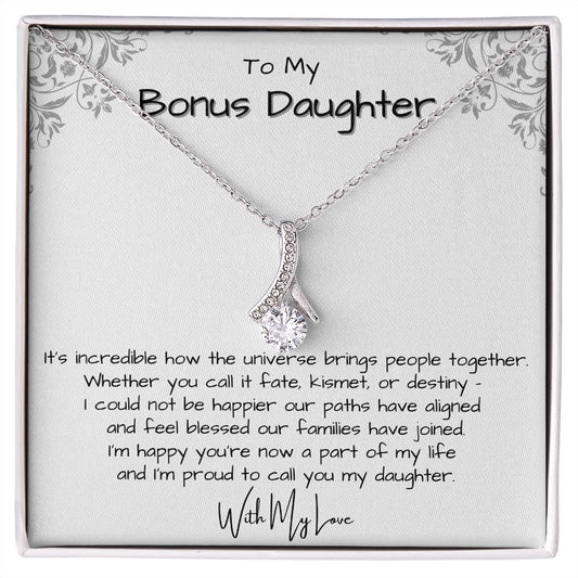 To My Bonus Daughter - I'm Proud To Call You My Daughter - Alluring Beauty Necklace