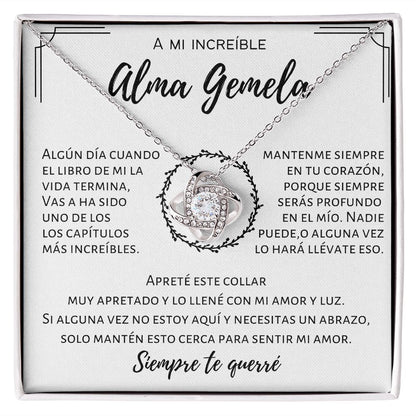 A Mi Increible Alma Gemela - Siempre Te Guerre - Love Knot Necklace