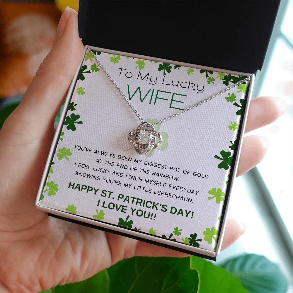 To My Lucky Wife - Shamrock Love Knot Necklace - Happy St. Patrick's Day