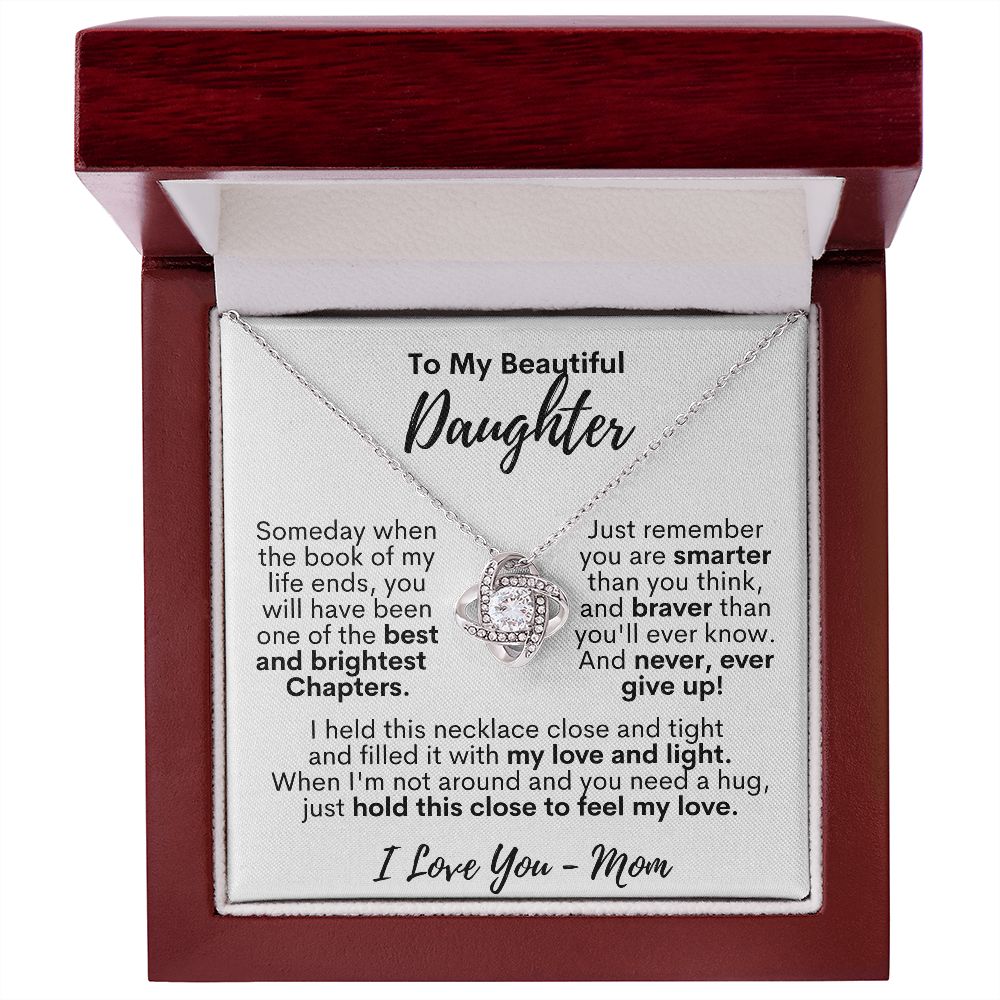 To My Beautiful Daughter - I Love You - Love Mom - Love Knot Necklace