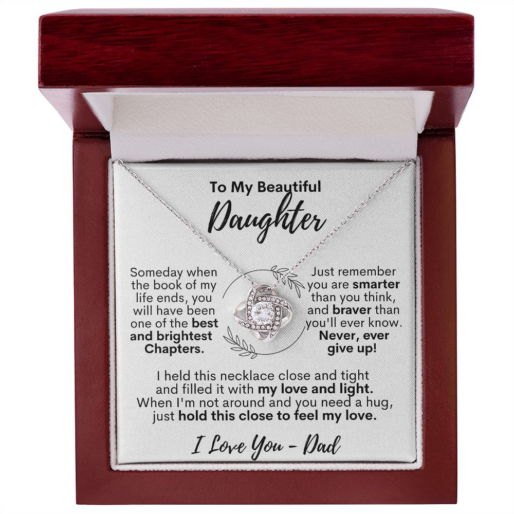 To My Beautiful Daughter - I Love You - Dad - Love Knot Necklace