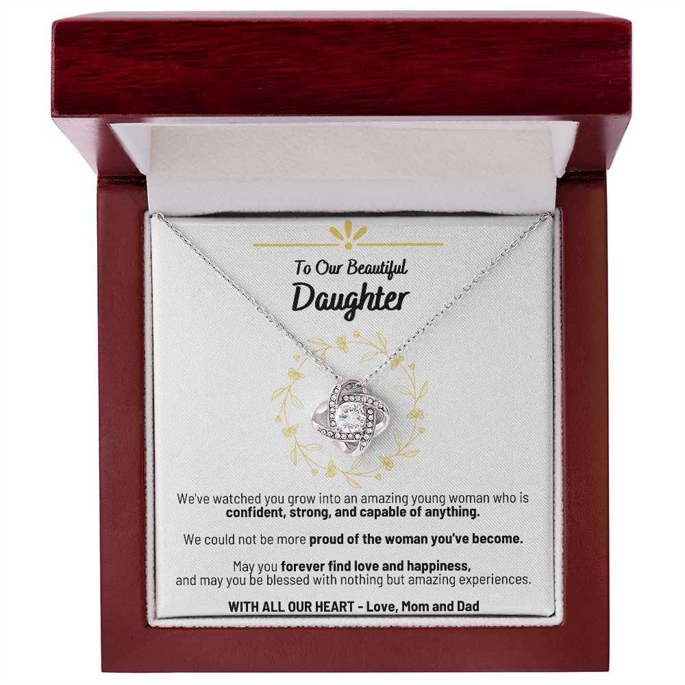 To Our Beautiful Daughter - With All Our Heart - Mom and Dad - The Love Knot Necklace