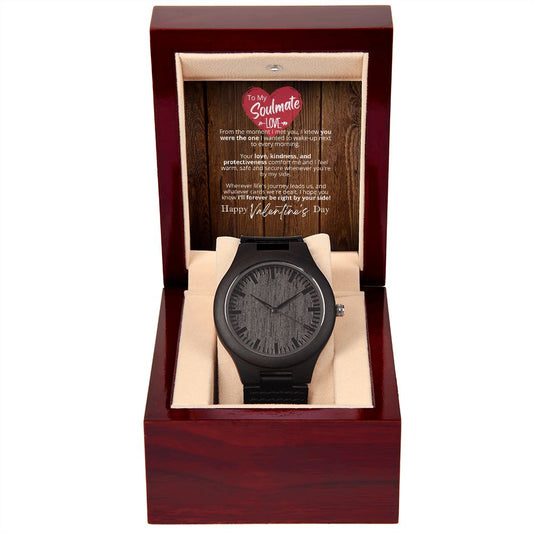 To My Soulmate - Wooden Watch