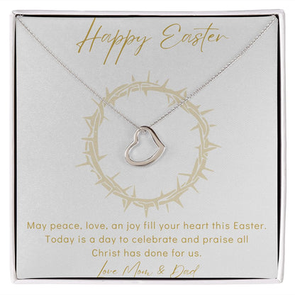 Delicate Heart Necklace - Happy Easter - Love Mom & Dad