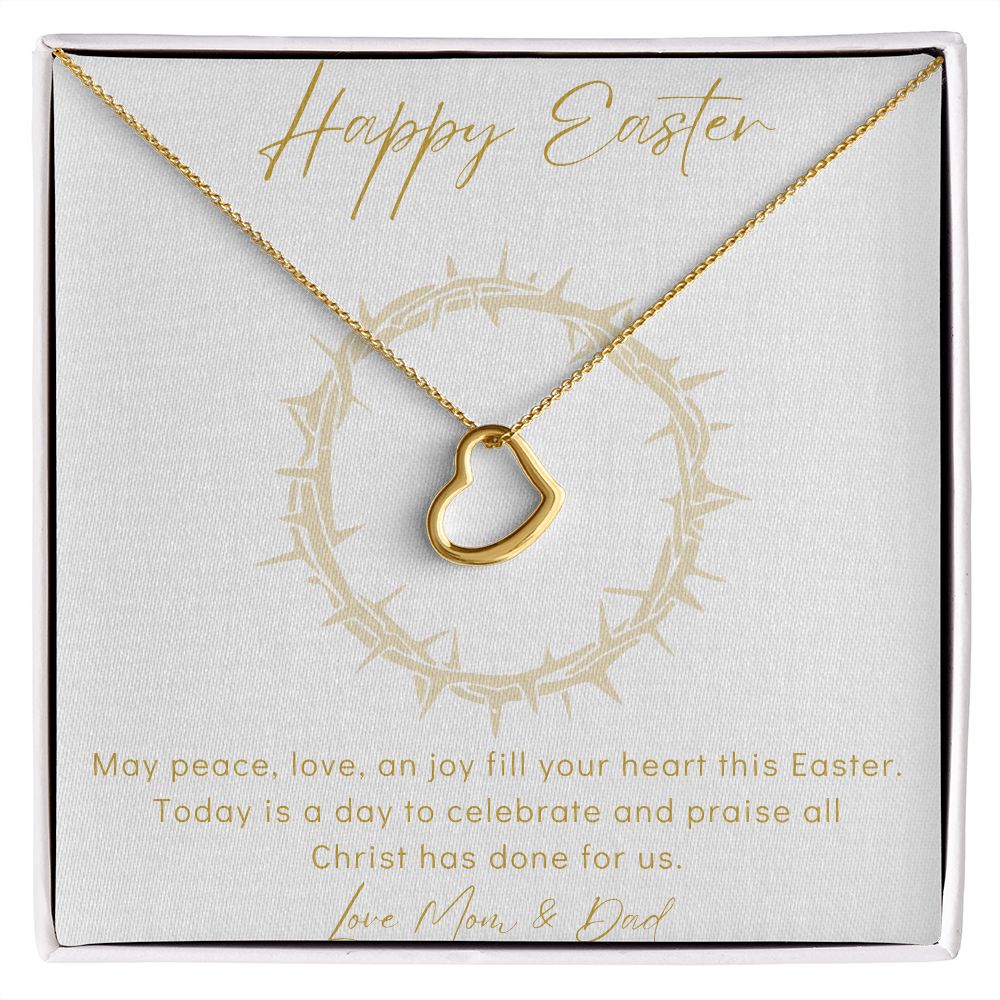 Delicate Heart Necklace - Happy Easter - Love Mom & Dad