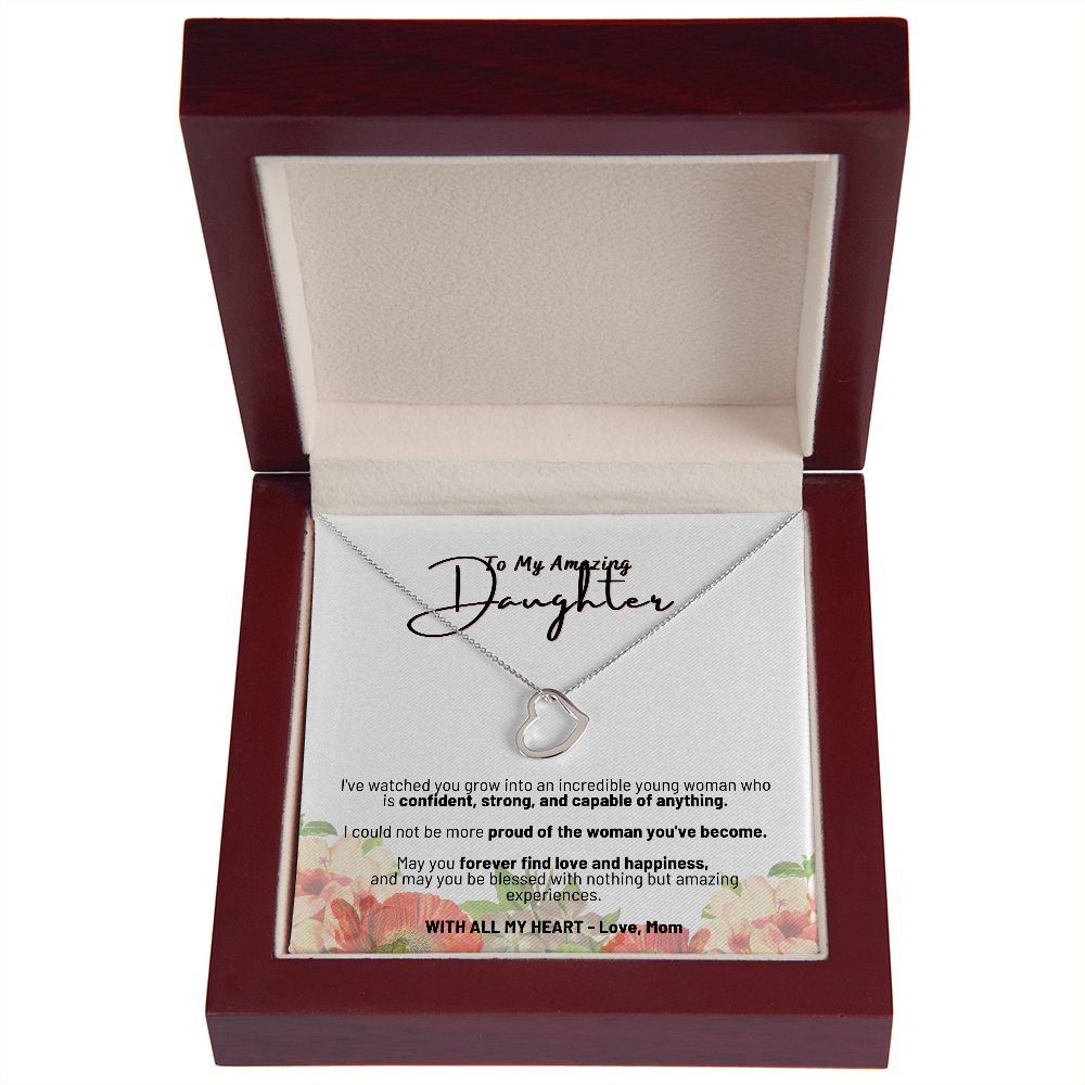 To My Amazing Daughter - With All My Heart - Love Mom - Delicate Heart Necklace