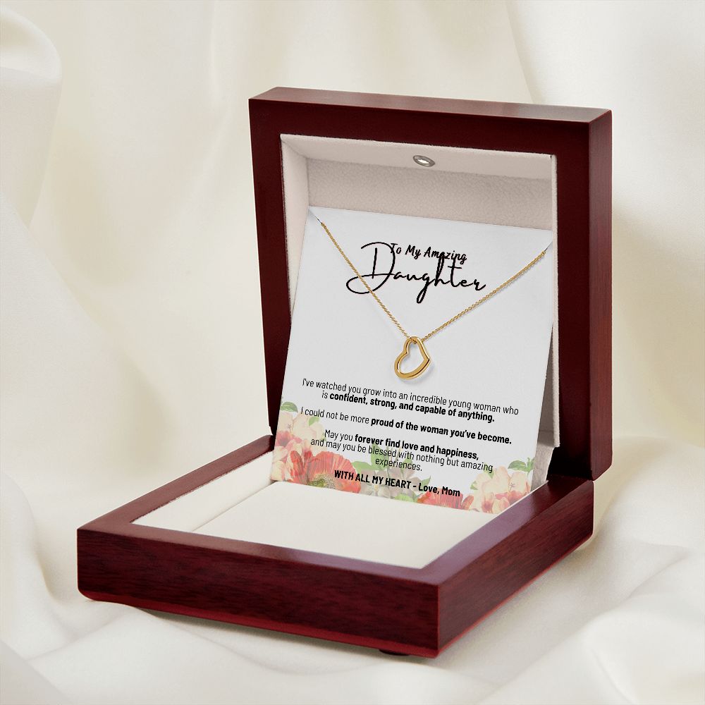 To My Amazing Daughter - With All My Heart - Love Mom - Delicate Heart Necklace