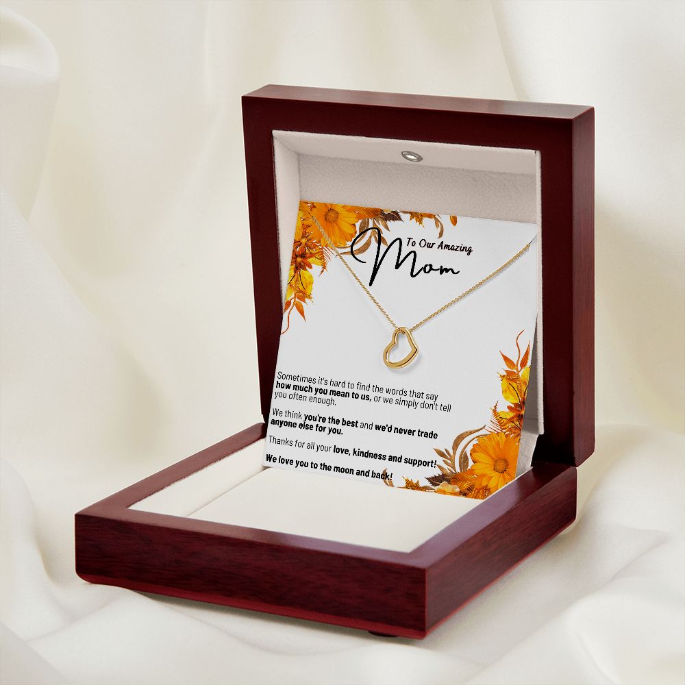 To Our Amazing Mom - We Love You to The Moon and Back - Delicate Heart Necklace