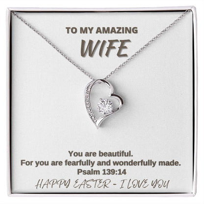 To My Amazing Wife - Happy Easter - Forever Love Necklace