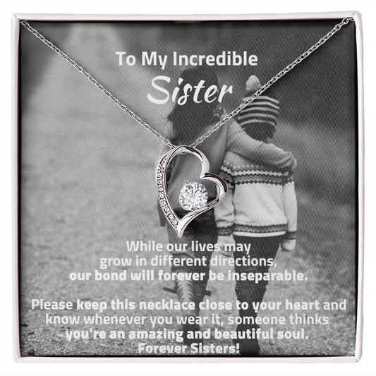 To My Incredible Sister - Forever Love Necklace