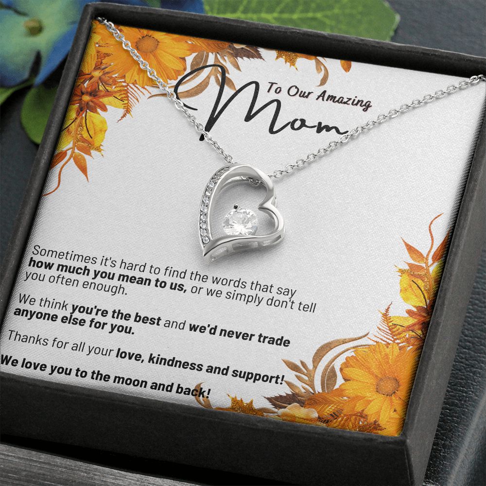 To Our Amazing Mom - We love you to the moon and back - Forever Love Necklace