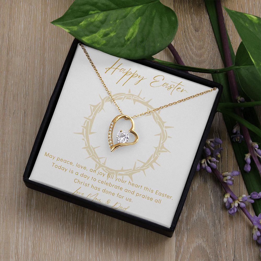 Happy Easter - Forever Love Necklace - Love Mom & Dad