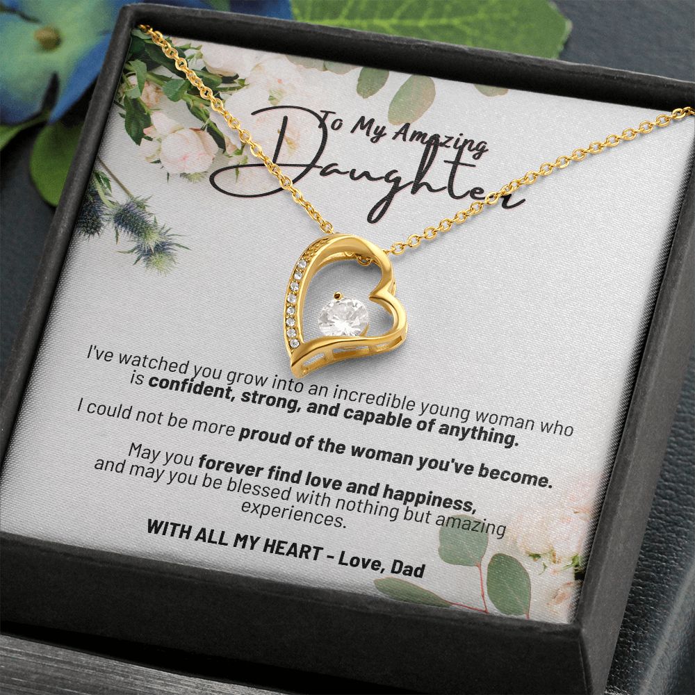 To My Amazing Daughter - With All My Heart Love Dad - Forever Love Necklace