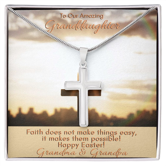 TO Our Amazing Granddaughter - Happy Easter - Stainless Steel Cross - Love Grandma & Grandpa